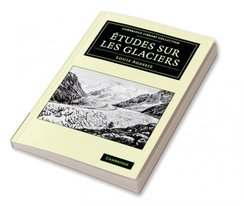 Tudes Sur Les Glaciers