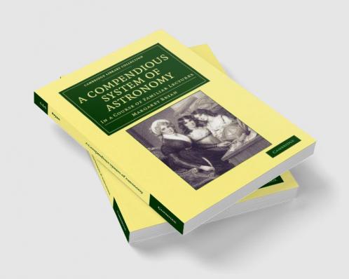 A Compendious System of Astronomy