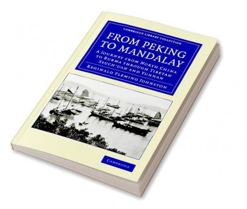 From Peking to Mandalay