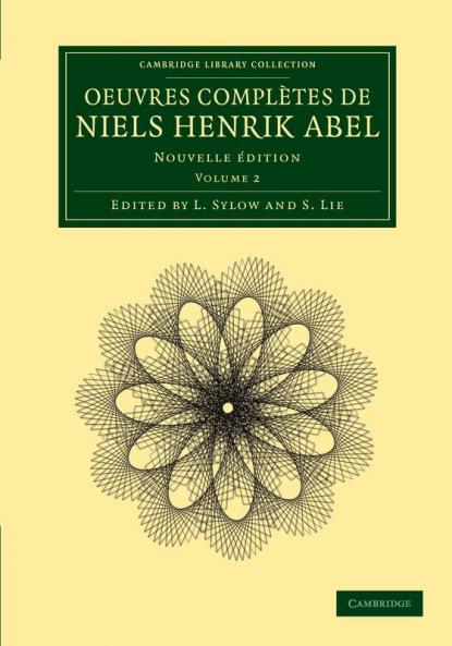 Oeuvres Completes de Niels Henrik Abel