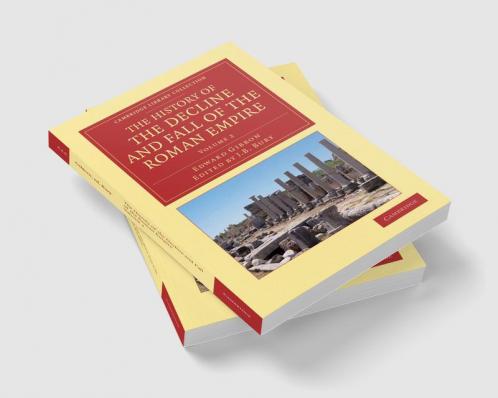 The History of the Decline and Fall of the Roman Empire - Volume 2