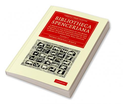 Bibliotheca Spenceriana - Volume 3
