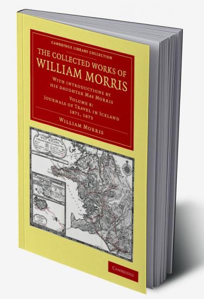 The Collected Works of William Morris