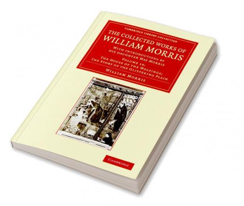 The Collected Works of William Morris