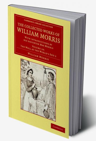 The Collected Works of William Morris