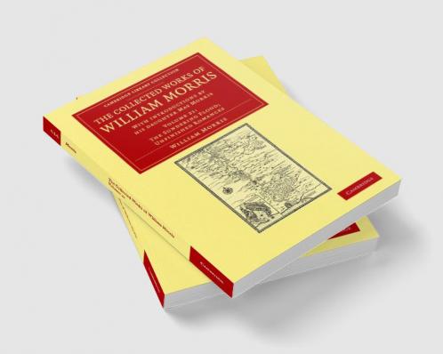 The Collected Works of William Morris