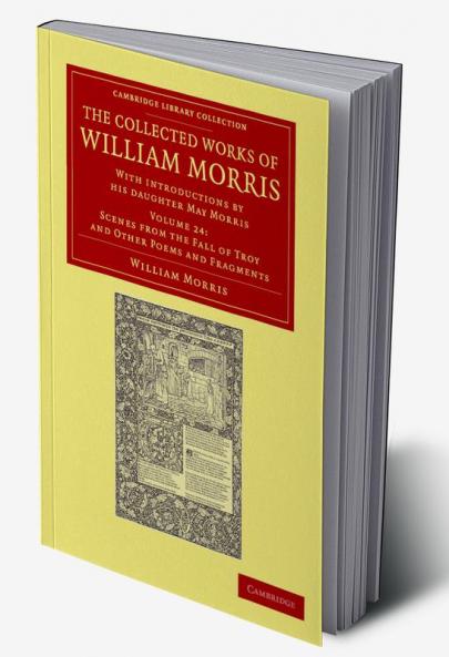 The Collected Works of William Morris - Volume 24