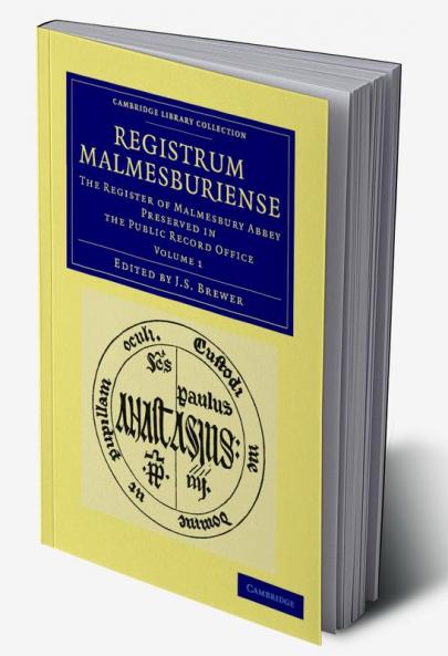 Registrum Malmesburiense - Volume 1