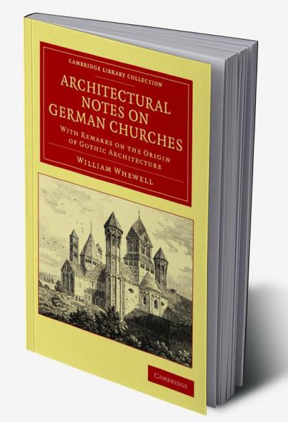 Architectural Notes on German Churches