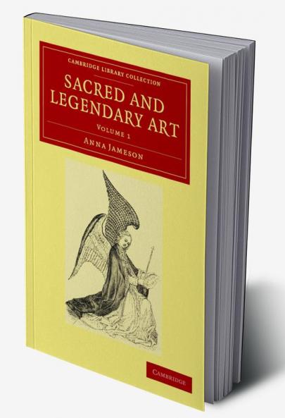 Sacred and Legendary Art - Volume 1
