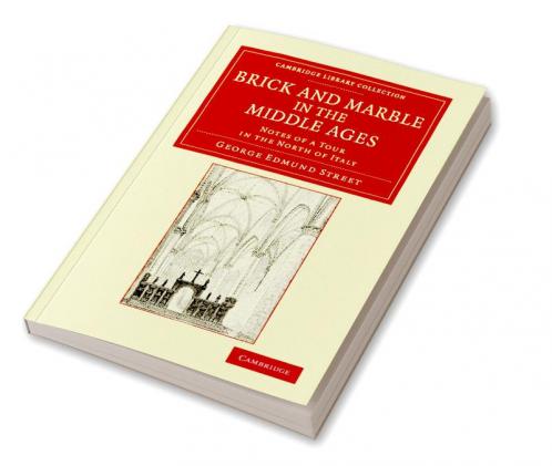 Brick and Marble in the Middle Ages