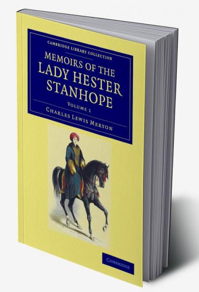 Memoirs of the Lady Hester Stanhope