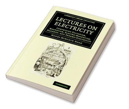 Lectures on Electricity