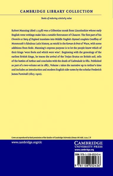 The Story of England by Robert Manning of Brunne Ad 1338 - Volume 1