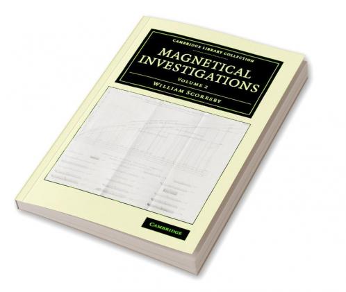 Magnetical Investigations - Volume 2