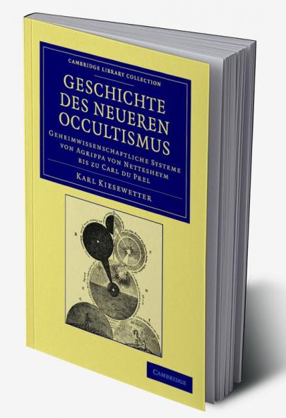 Geschichte Des Neueren Occultismus