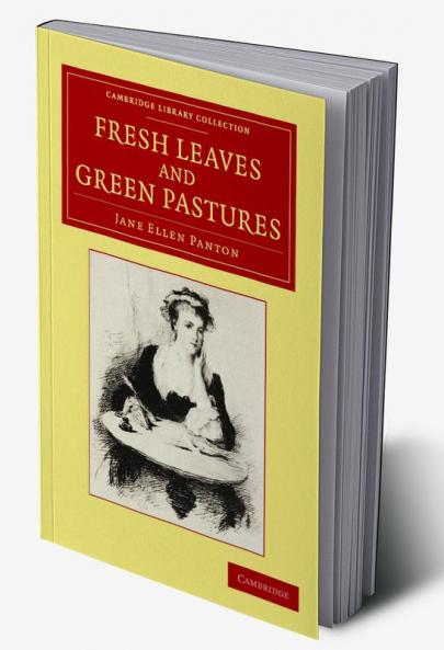 Fresh Leaves and Green Pastures