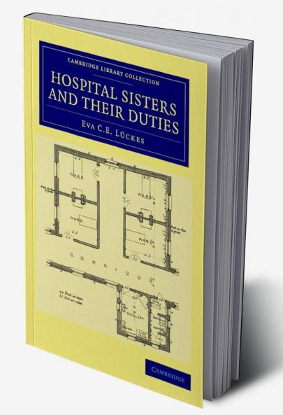 Hospital Sisters and Their Duties