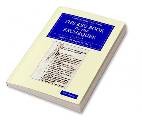 The Red Book of the Exchequer - Volume 2
