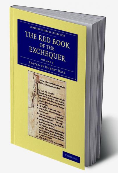 The Red Book of the Exchequer - Volume 3