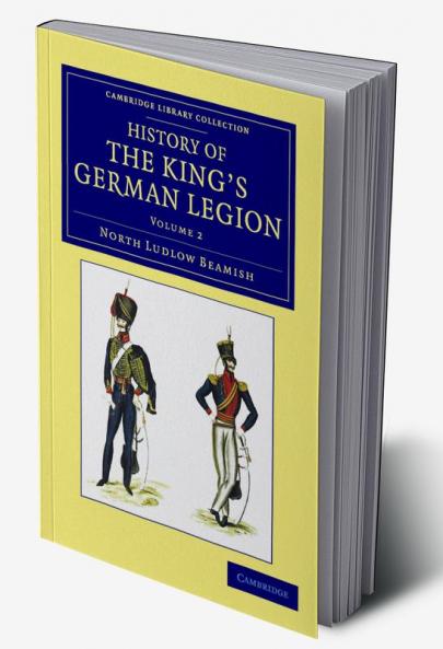 History of the King's German Legion - Volume 2