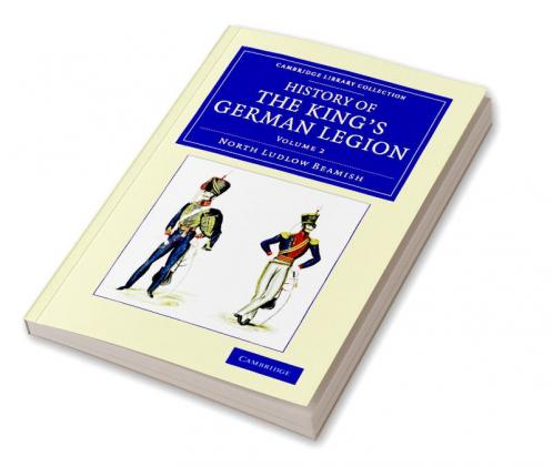 History of the King's German Legion - Volume 2