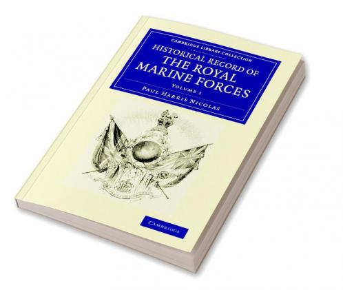 Historical Record of the Royal Marine Forces