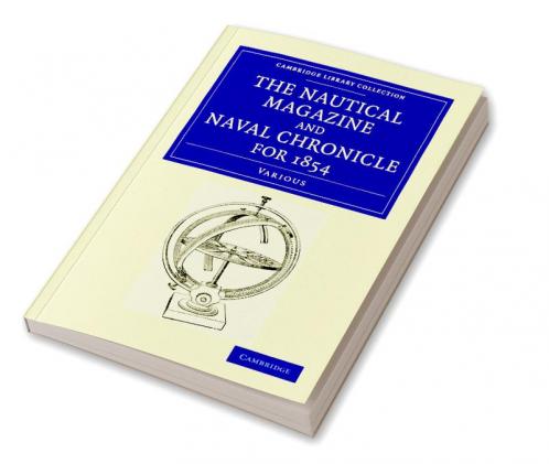 The Nautical Magazine and Naval Chronicle for 1854