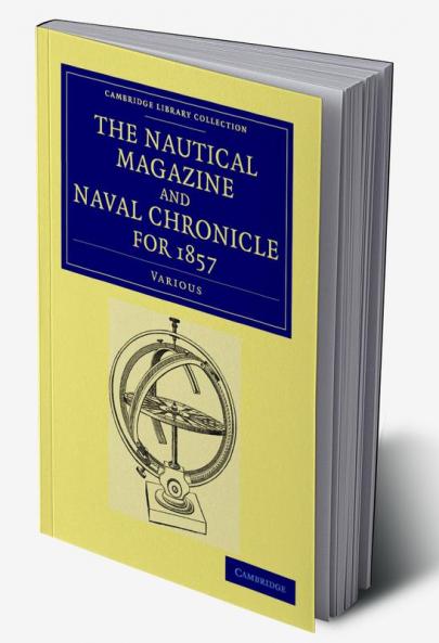 The Nautical Magazine and Naval Chronicle for 1857