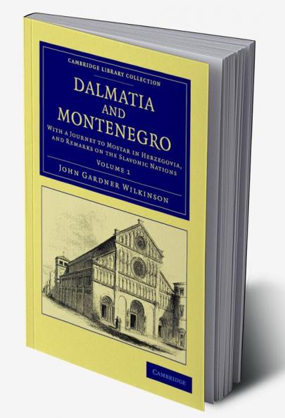 Dalmatia and Montenegro - Volume 1
