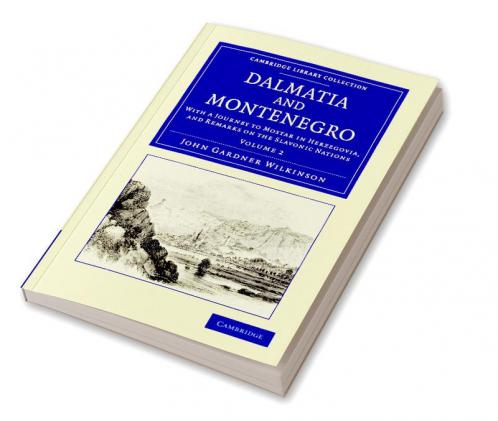 Dalmatia and Montenegro - Volume 2