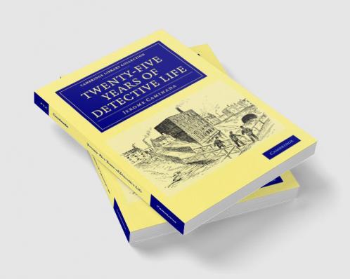 Twenty-Five Years of Detective Life