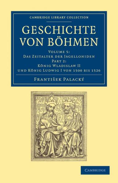 Geschichte Von Bohmen - Volume 5
