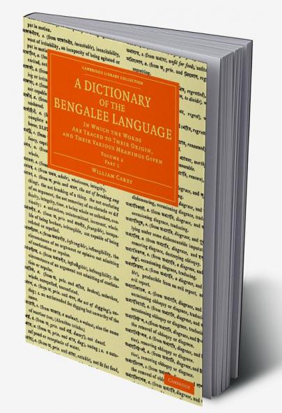 A Dictionary of the Bengalee Language - Volume 2