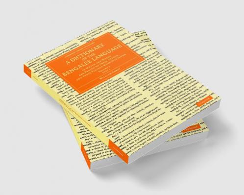 A Dictionary of the Bengalee Language - Volume 2
