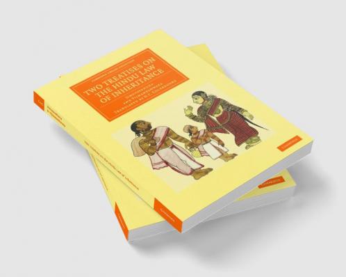 Two Treatises on the Hindu Law of Inheritance
