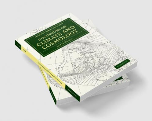 Discussions on Climate and Cosmology