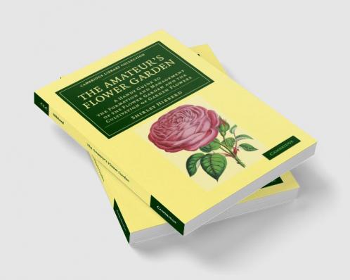 The Amateur's Flower Garden