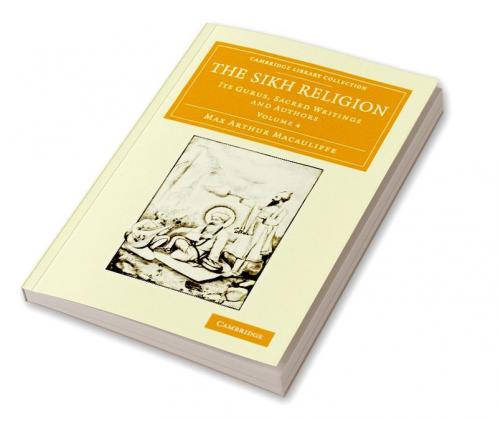 The Sikh Religion - Volume 4