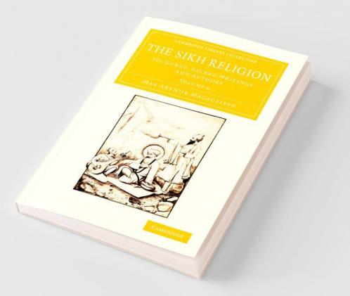 The Sikh Religion - Volume 6