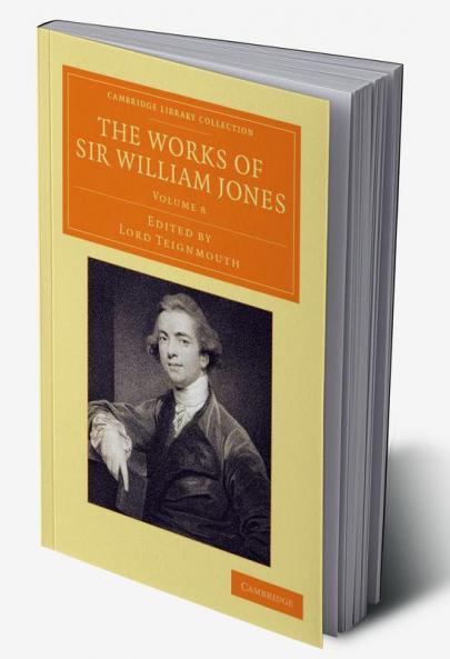 The Works of Sir William Jones - Volume 8