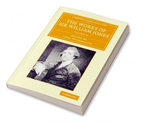 The Works of Sir William Jones - Volume 10