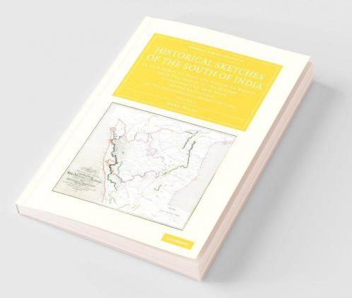 Historical Sketches of the South of India - Volume             1