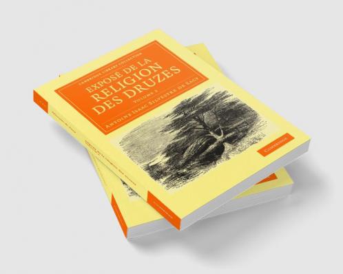 Expose de La Religion Des Druzes - Volume 2