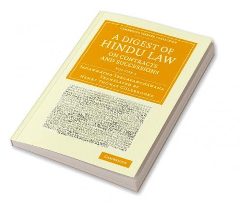 A Digest of Hindu Law on Contracts and Successions