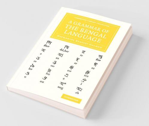 A Grammar of the Bengal Language