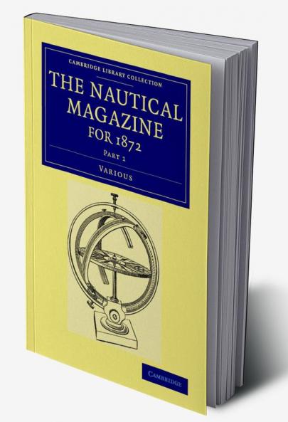 The Nautical Magazine for 1872 Part 1