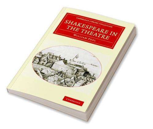 Shakespeare in the Theatre