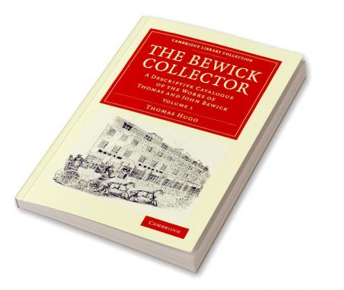 The Bewick Collector