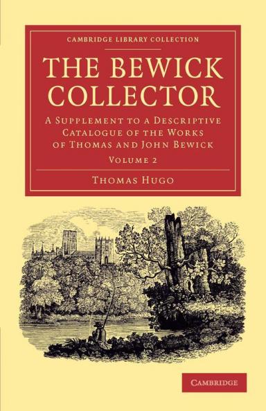 The Bewick Collector